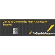 DaVita: A Community First, A Company Second (OB89-PDF-ENG) by Charles O'Reilly; Jeffrey Pfeffer; David Hoyt; Davina Drabkin, 8780000119156