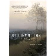 Cottonmouths by Ford, Kelly J., 9781510719156