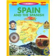 Spain and the Spanish by Needham, Ed, 9781932799156