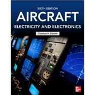 Aircraft Electricity and Electronics, Sixth Edition by Eismin, Thomas, 9780071799157