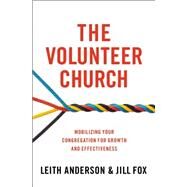 The Volunteer Church by Anderson, Leith; Fox, Jill, 9780310519157