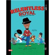 Relentless Royal by Royal Tanis, 9781796099157