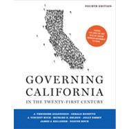 Governing California in the Twenty-First Century (Fourth Edition) by ANAGNOSON,J. THEODORE, 9780393919158