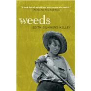 Weeds by Kelley, Edith Summers, 9780486839158