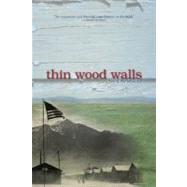 Thin Wood Walls by Patneaude, David, 9780618809158