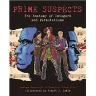 Prime Suspects by Granville, Andrew; Granville, Jennifer; Lewis, Robert J., 9780691149158