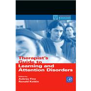 Therapist's Guide to Learning and Attention Disorders by Fine, Aunrey; Fine, Aubrey H., 9780080519159