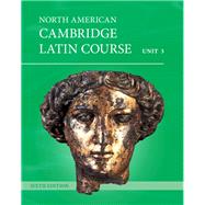 North American Cambridge Latin Course Unit 3 Student's Book by Cambridge School Classics Project, 9781009609159