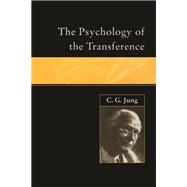 The Psychology of the Transference by C.G. Jung, 9781134969159