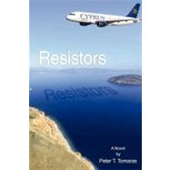 Resistors by Tomaras, Peter T; Tomaras, Alexander; Davis, Jennifer, 9781468039160