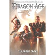 Dragon Age Volume 1: The Silent Grove by Gaider, David; Various; Atiyeh, Michael, 9781595829160