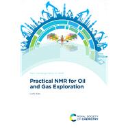 Practical Nmr for Oil and Gas Exploration by Xiao, Lizhi, 9781849739160