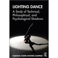 Lighting Dance by Sampaio, Flaviana Xavier Antunes, 9780367219161