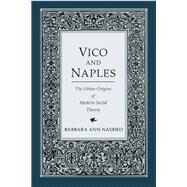 Vico and Naples by Naddeo, Barbara Ann, 9780801449161