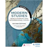 National 4 & 5 Modern Studies: World Powers and International Issues, Second Edition by Frank Cooney; Gary Hughes; Pauline Kelly, 9781510429161