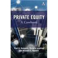 Private Equity by Gompers, Paul; Ivashina, Victoria; Ruback, Richard S., 9781783089161