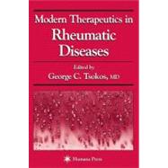 Modern Therapeutics in Rheumatic Diseases by Tsokos, George C., 9780896039162