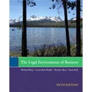 The Legal Environment of Business by Bixby, Michael; Beck-Dudley, Caryn; Cihon, Patrick; Park, Susan, 9781256159162