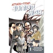 Attack on Titan: Junior High 1 by ISAYAMA, HAJIMENAKAGAWA, SAKI, 9781612629162