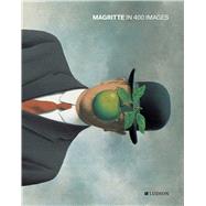 Magritte in 400 images by Waseige, Julie, 9789493039162