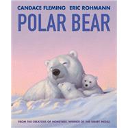 Polar Bear by Fleming, Candace; Rohmann, Eric, 9780823449163