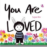 You Are Loved by Rim, Sujean; Rim, Sujean, 9781665949163