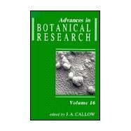 Advances in Botanical Research by Callow, J. A., 9780120059164