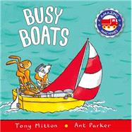 Busy Boats by Mitton, Tony; Parker, Ant, 9780753459164