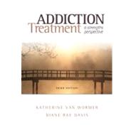 Addiction Treatment by van Wormer, Katherine; Davis, Diane Rae, 9780840029164