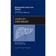 Nonalcoholic Fatty Liver Disease: An Issue of Clinics in Liver Disease by Sanyal, Arun J., 9781455749164