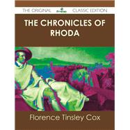 The Chronicles of Rhoda by Cox, Florence Tinsley, 9781486439164