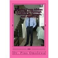 Coming from Africa by Omolewa, Pius, 9781508519164