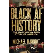 Black AF History by Michael Harriot, 9780358439165