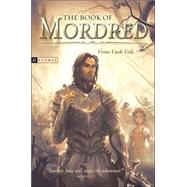The Book of Mordred by Velde, Vivian Vande, 9780618809165