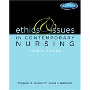 Ethics and Issues in Contemporary Nursing by Burkhardt, Margaret A.; Nathaniel, Alvita, 9781133129165