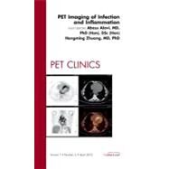 Pet Imaging of Infection and Inflammation: An Issue of Pet Clinics by Zhuang, Hongming, 9781455739165