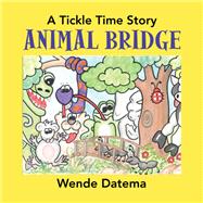 Animal Bridge by Datema, Wende, 9781796089165