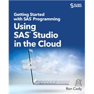 Getting Started with SAS Programming by Ron Cody, 9781953329165