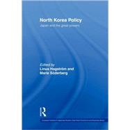 North Korea Policy: Japan and the Great Powers by Hagstrm; Linus, 9780415399166