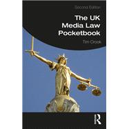 The UK Media Law Pocketbook by Crook; Tim, 9781138309166