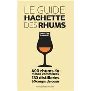 Guide Hachette des Rhums by Christine Lambert, 9782013919166