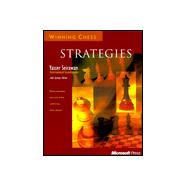 Winning Chess Strategies: Proven Principles from One of the U.S.A.'s Top Chess Players by Seirawan, Yasser, 9780735609167