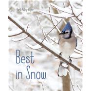 Best in Snow by Sayre, April Pulley; Sayre, April Pulley, 9781481459167