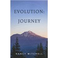 Evolution Journey by Mitchell, Nancy, 9781667819167