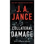 Collateral Damage by Jance, J.A., 9781982189167