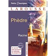 Phedre (Petits Classiques Larousse) by Racine, Jean, 9782035859167