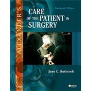 Alexander's Care of the Patient in Surgery by Rothrock, Jane C.; McEwen, Donna R.; Allen, Sheila L. (CON); Artz, Gregory J., M.D. (CON); Ball, Kay A. (CON), 9780323069168