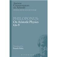 Philoponus: On Aristotle Physics 4.6-9 by Huby, Pamela, 9781472539168