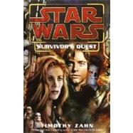 Survivor's Quest: Star Wars by ZAHN, TIMOTHY, 9780345459169