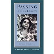 Passing (Norton Critical Edition) by Larsen,Nella, 9780393979169